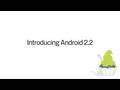 Android 2.2 Official Video