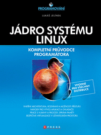 Jádro systému Linux, Lukáš Jelínek, Computer Press
